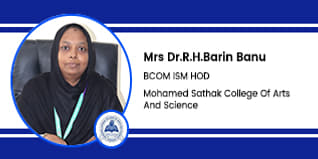 Mohamed Sathak College of Arts and Science, Head of the department and Assistant professor- Dr.R.H.Barin Banu
